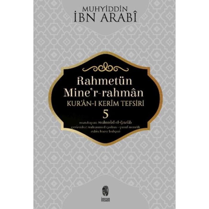 Rahmetün Miner-Rahman - (Kuran-I Kerim Tefsiri 5)