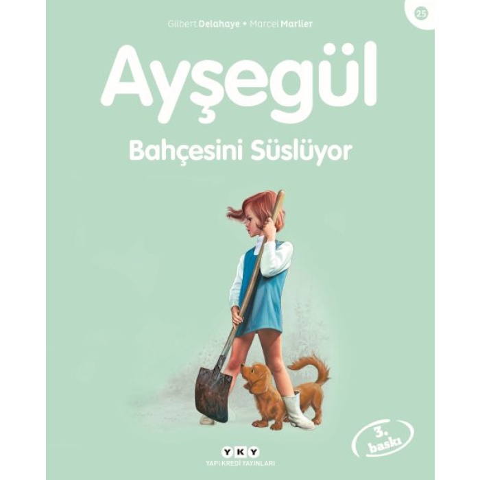 Ayşegül Serisi 25 - Bahçesini Süslüyor