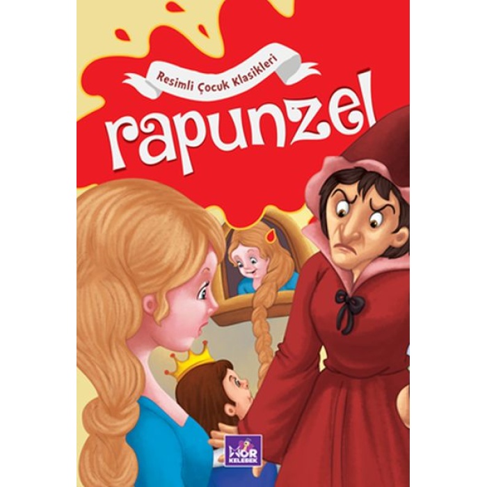 Rapunzel - Resimli Çocuk Klasikleri