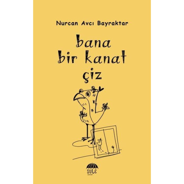 Bana Bir Kanat Çiz