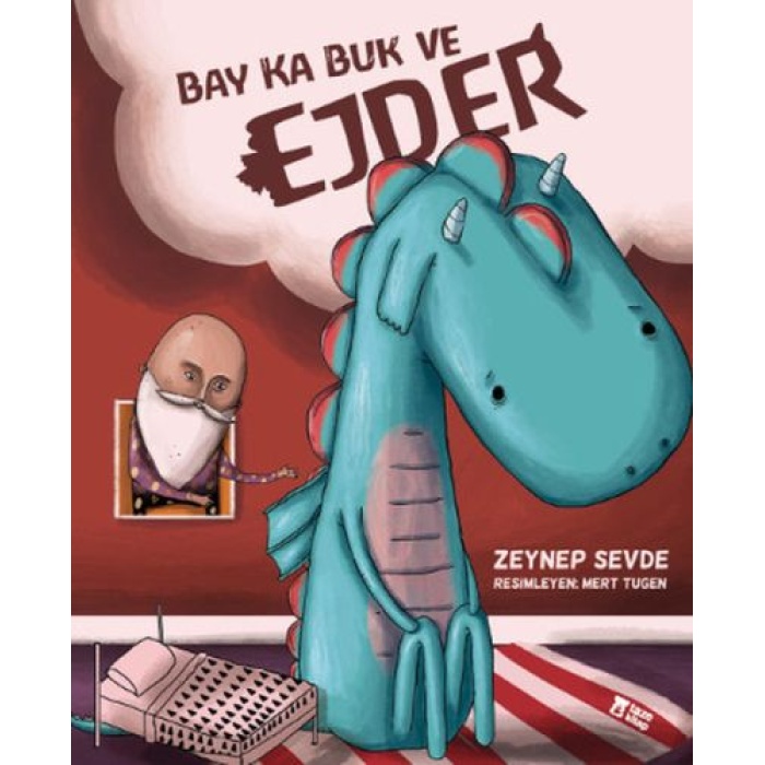 Bay Ka Buk Ve Ejder (Ciltli)