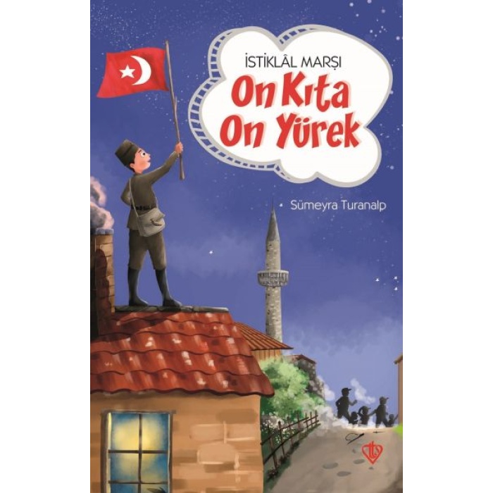 İstiklal Marşı On Kıta On Yürek