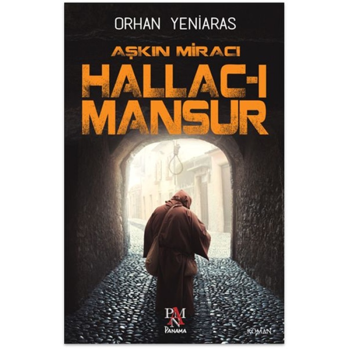 Aşkın Miracı Hallac-I Mansur