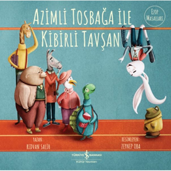 Azimli Tosbağa İle Kibirli Tavşan