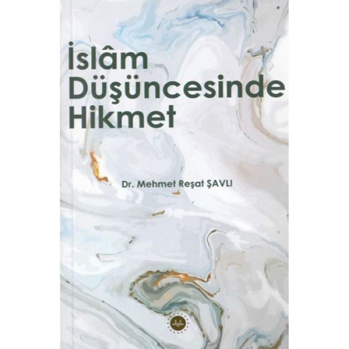 İslam Düşüncesinde Hikmet