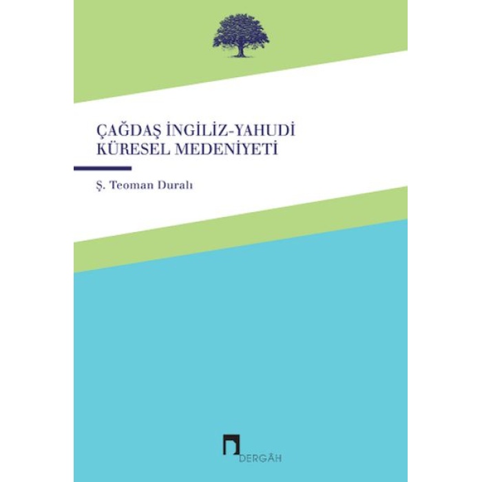 Çağdaş İngiliz-Yahudi Küresel Medeniyeti