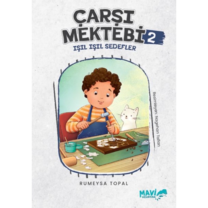 Çarşı Mektebi 2 Işıl Işıl Sedefler