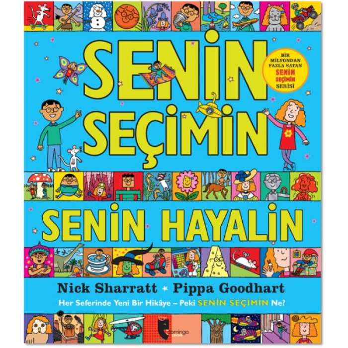 Senin Seçimin Senin Hayalin