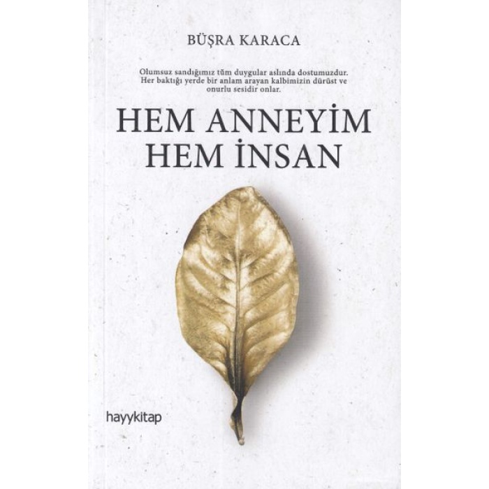 Hem Annesiyim Hem İnsan