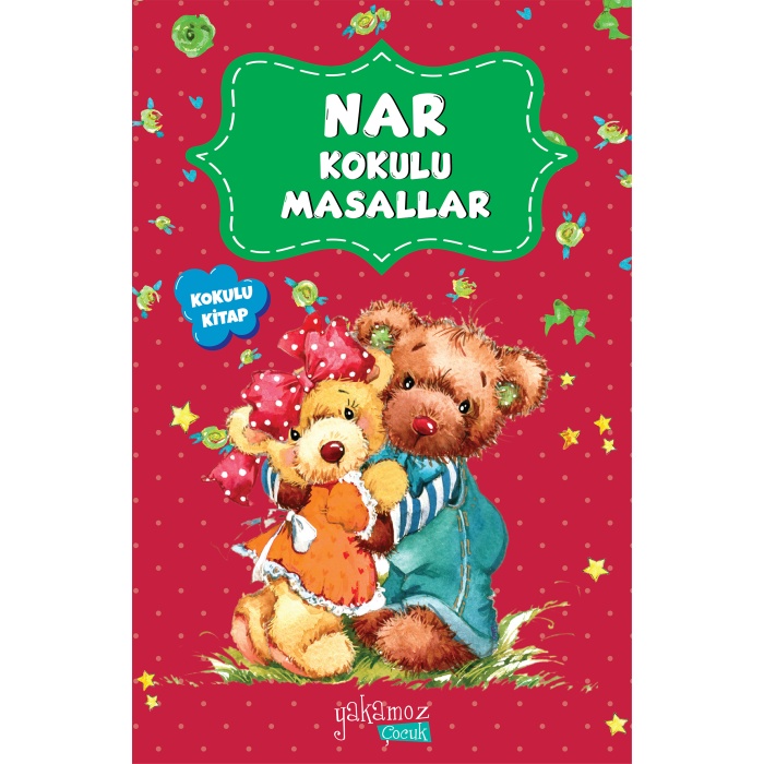 Nar Kokulu Masallar