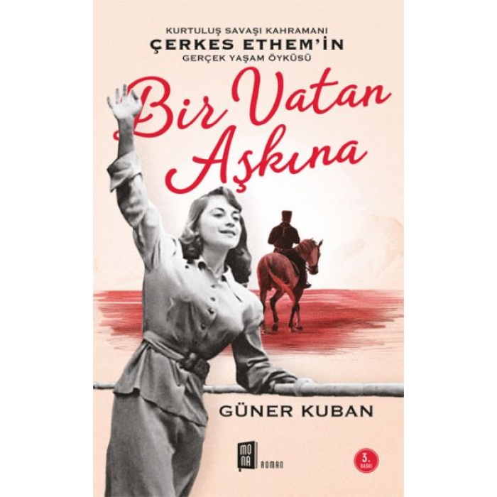 Bir Vatan Aşkına - Çerkes Ethem Ve Ailesinin Gerçek Öyküsü