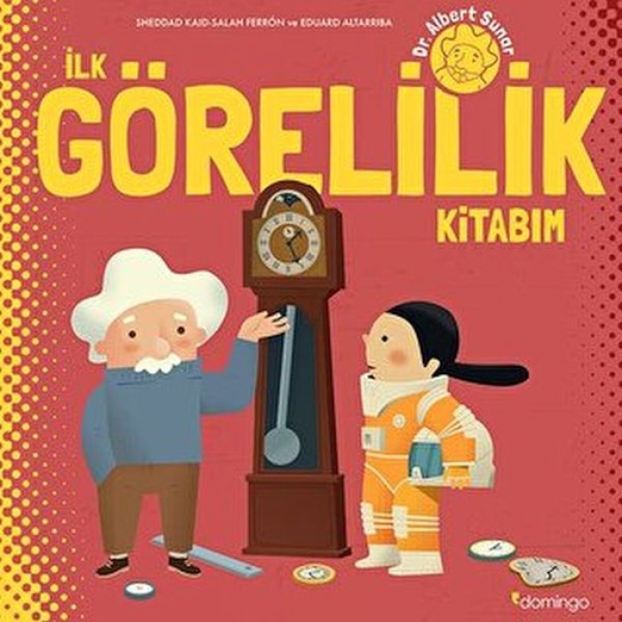 İlk Görelilik Kitabım