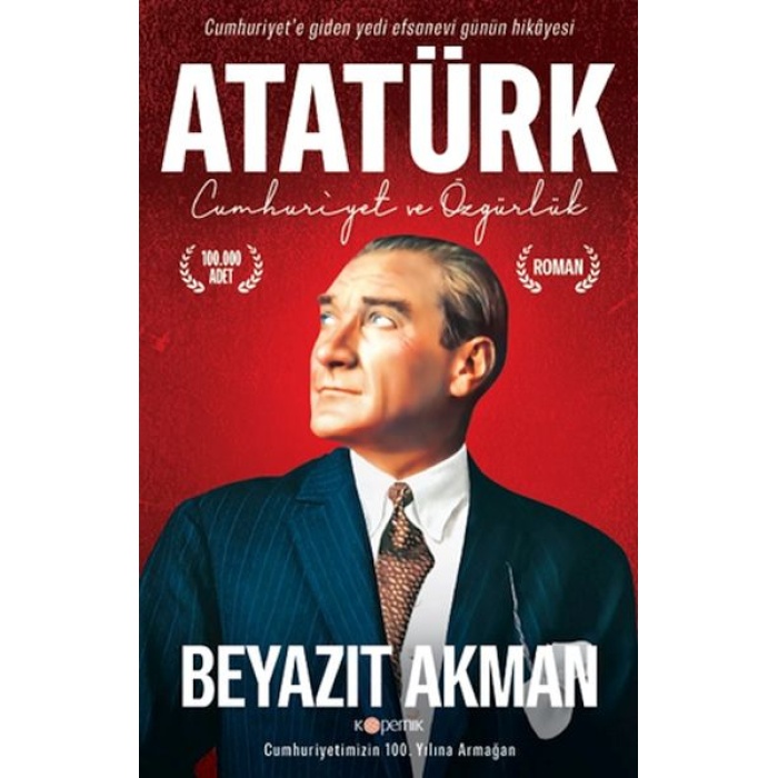 Atatürk Cumhuriyet Ve Özgürlük