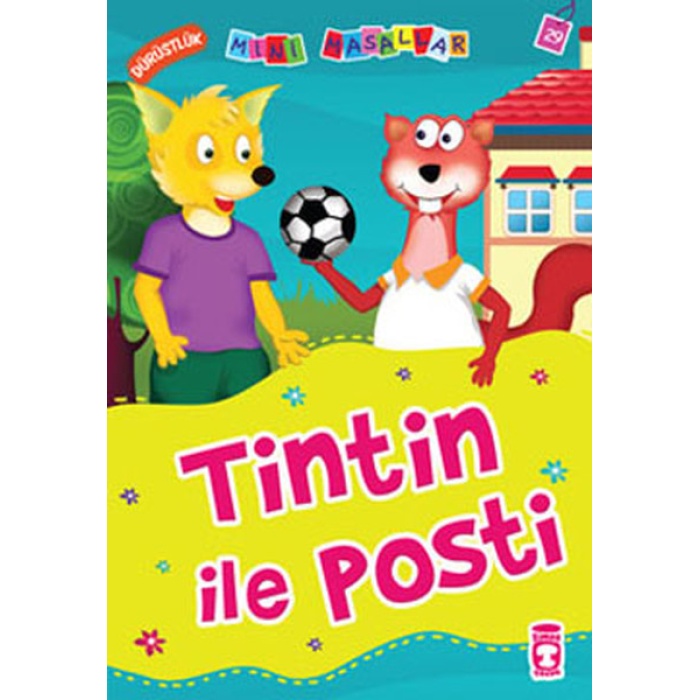 Tintin Ile Posti - Dürüstlük / Mini Masallar