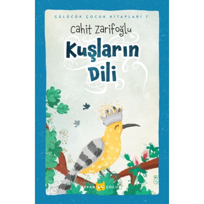 Kuşların Dili (Ciltli-Resimli)