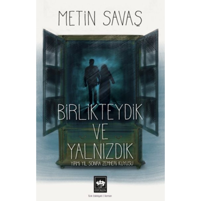 Birlikteydik Ve Yalnızdık