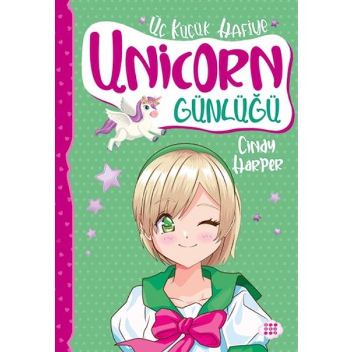 Unicorn Günlüğü 3 – Üç Küçük Hafiye