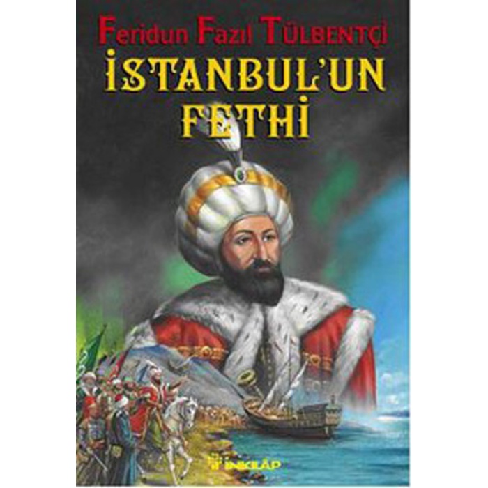 1453 İstanbulun Fethi