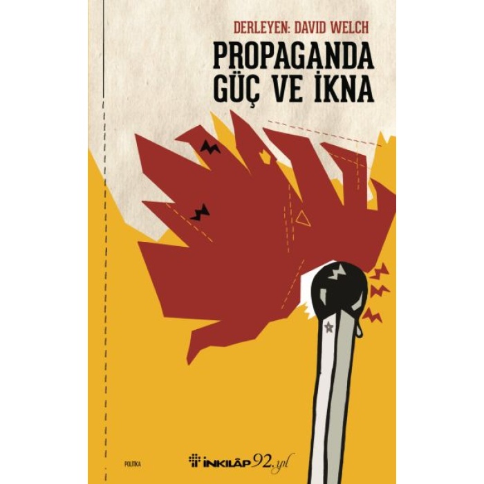 Propaganda Güç Ve İkna