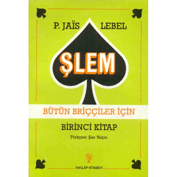 Şlem (Bütün Briççiler İçin)