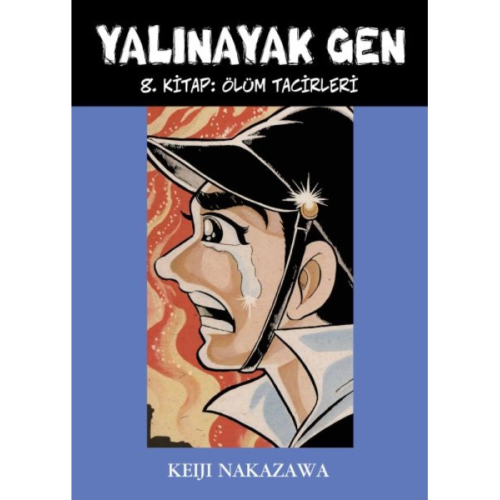 Yalınayak Gen 8. Kitap - Ölüm Tacirleri