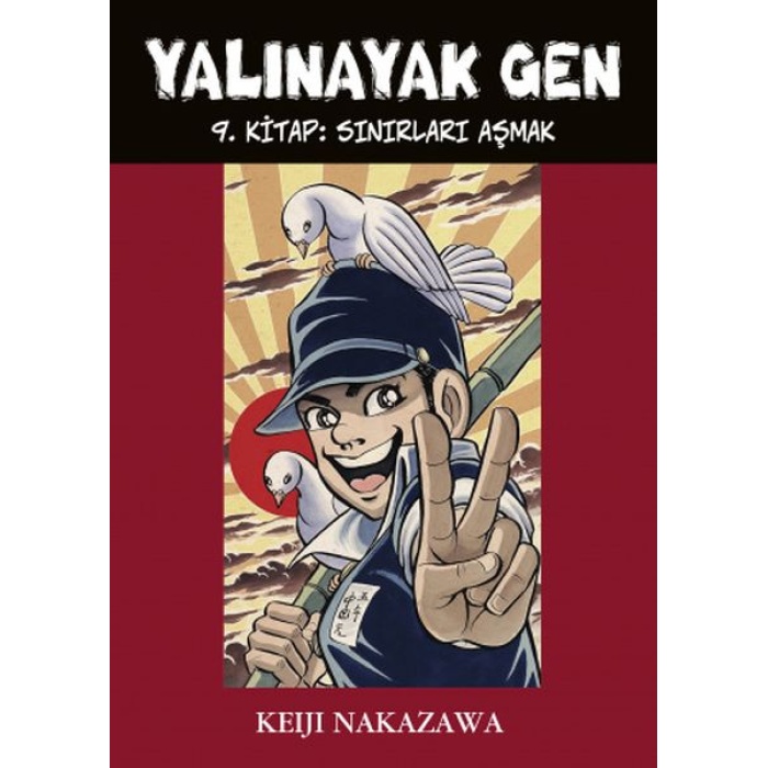 Yalınayak Gen 9. Kitap -  Sınırları Aşmak