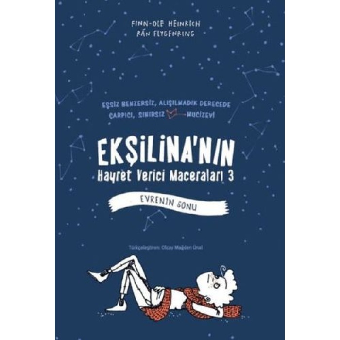 Ekşilinanın Hayret Verici Maceraları 3 : Evrenin Sonu