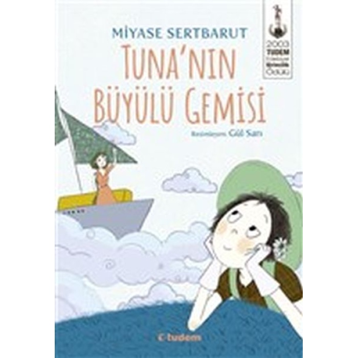 Tuna’nın Büyülü Gemisi