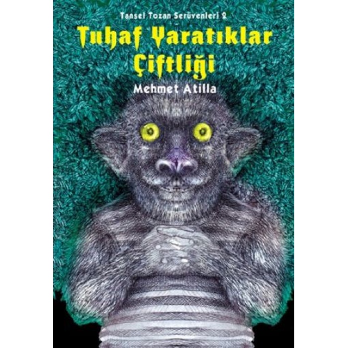 Tuhaf Yaratıklar Çiftliği