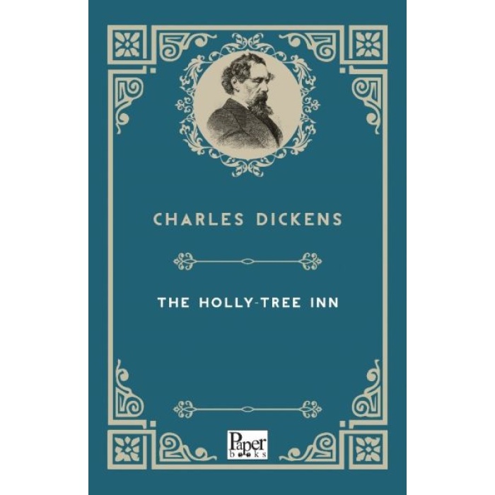 The Holly-Tree Inn (İngilizce Kitap)