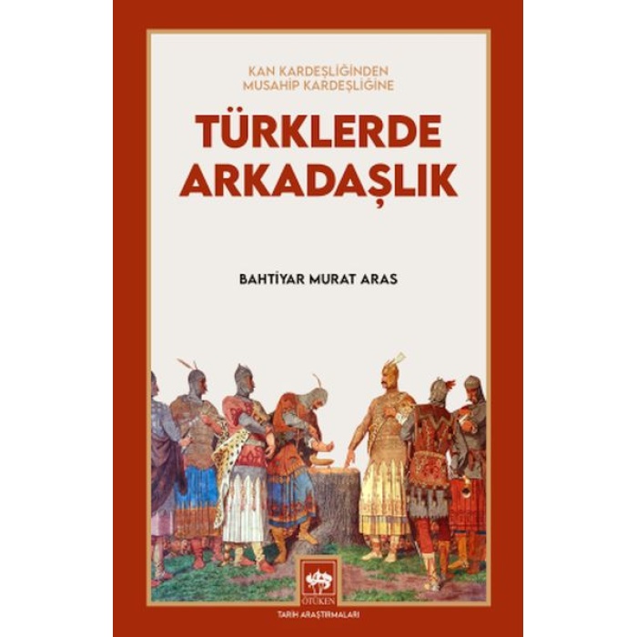 Türklerde Arkadaşlık