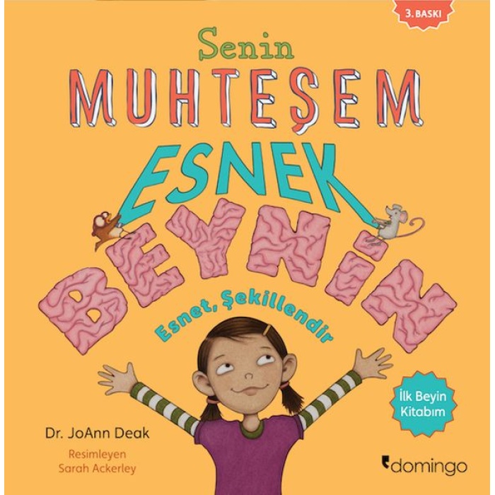 Senin Muhteşem Esnek Beynin