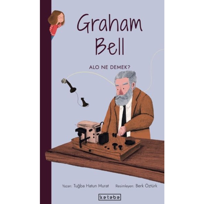 Parlak Fikirler-Graham Bell