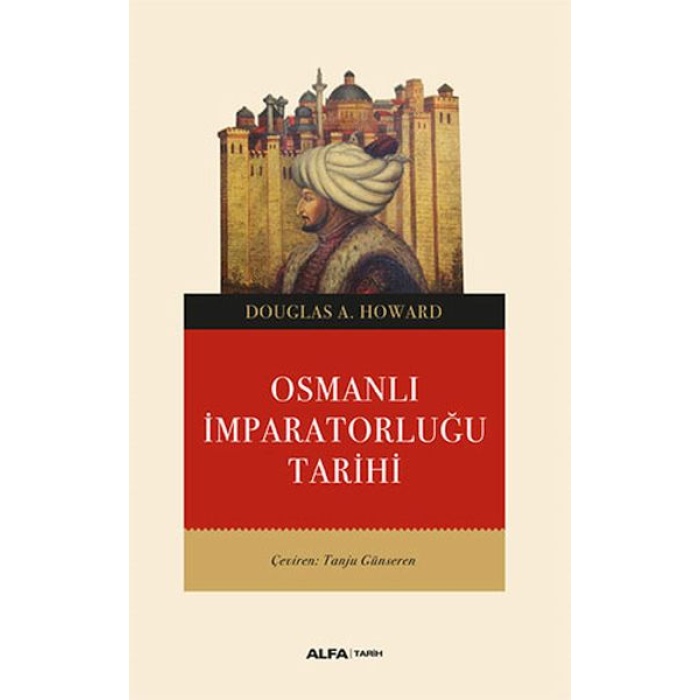 Osmanlı İmparatorluğu Tarihi