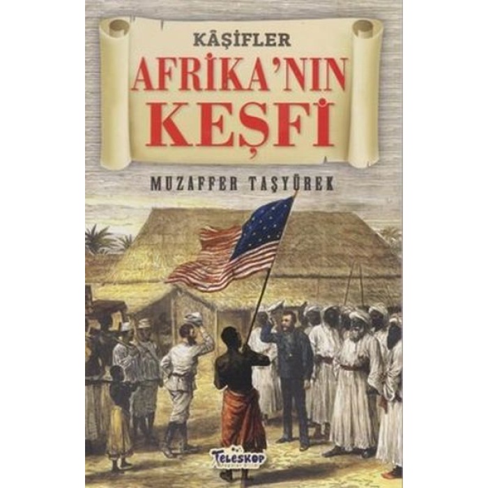 Afrikanın Keşfi - Kaşifler