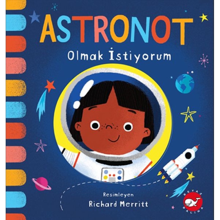 Astronot Olmak İstiyorum