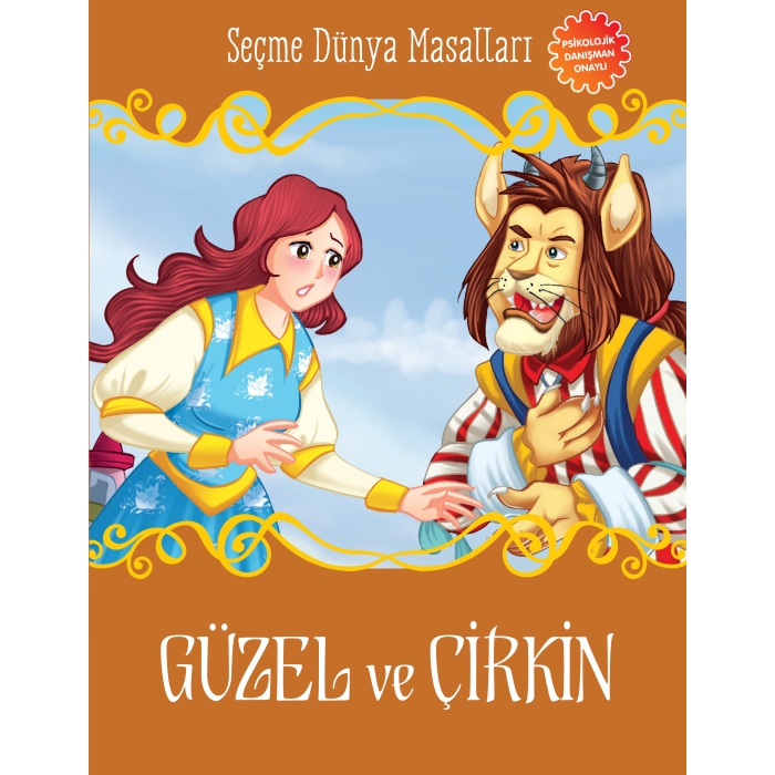 Güzel Ve Çirkin - Seçme Dünya Masalları