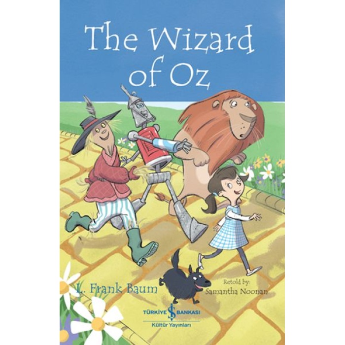 The Wızard Of Oz - Chıldren’s Classıc (İngilizce Kitap)