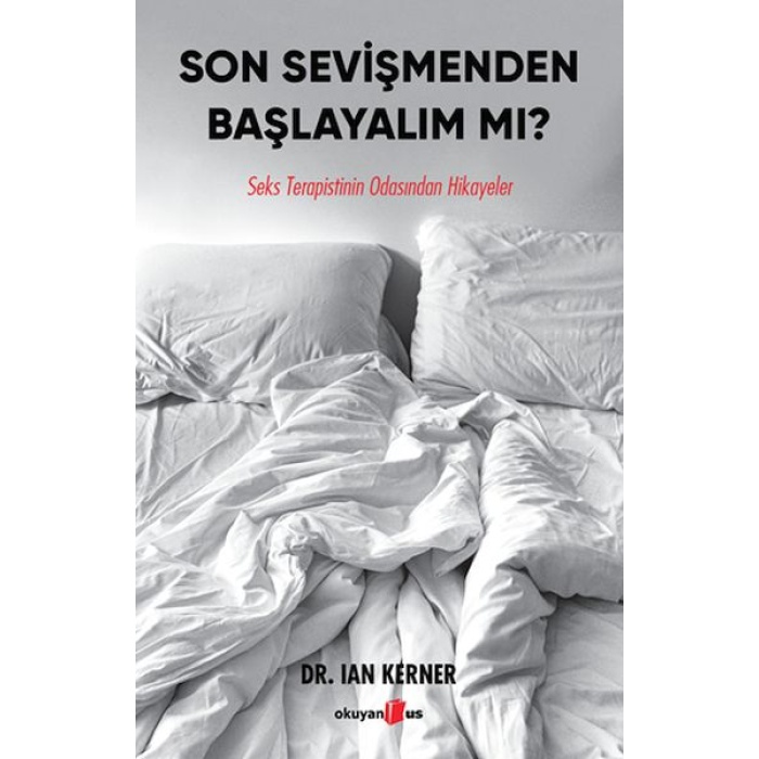 Son Sevişmenden Başlayalım Mı?