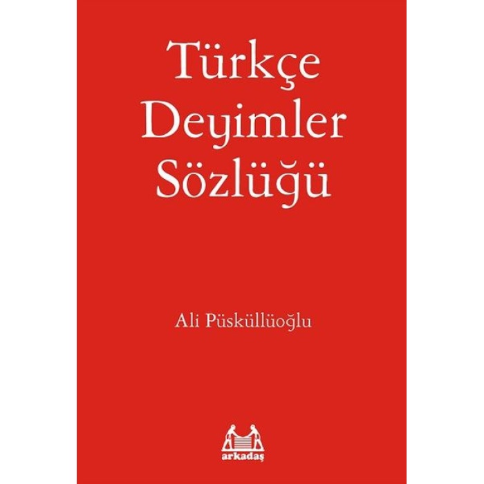 Türkçe Deyimler Sözlüğü