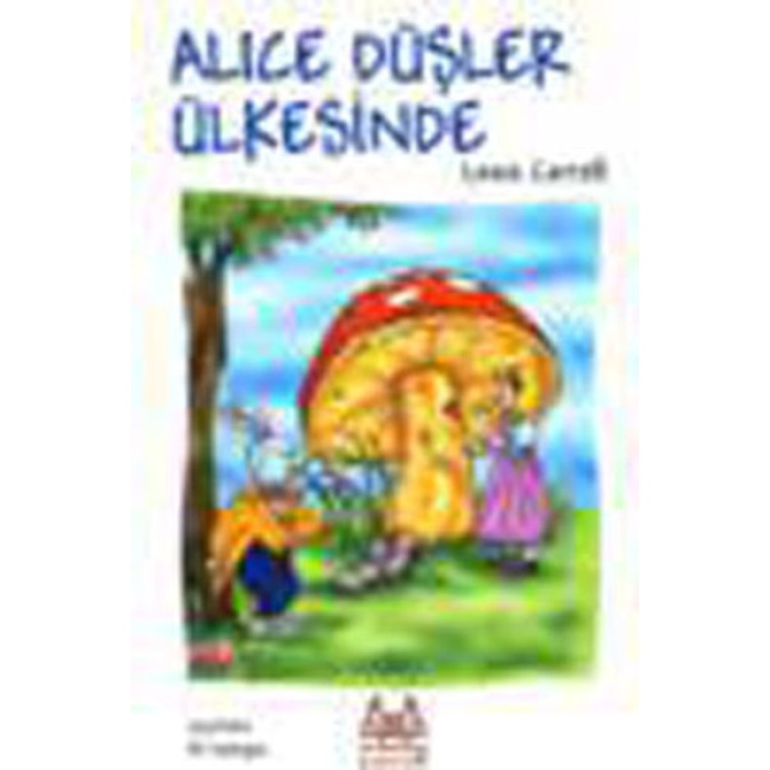 Alice Düşler Ülkesinde