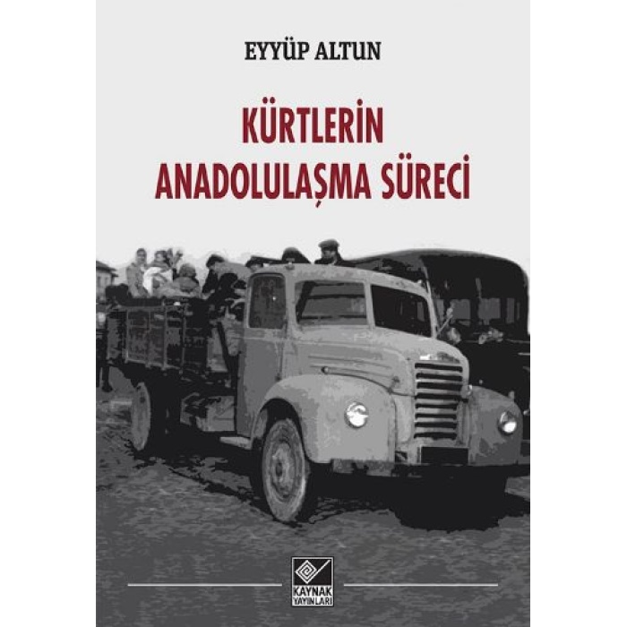 Kürtlerin Anadolulaşma Süreci