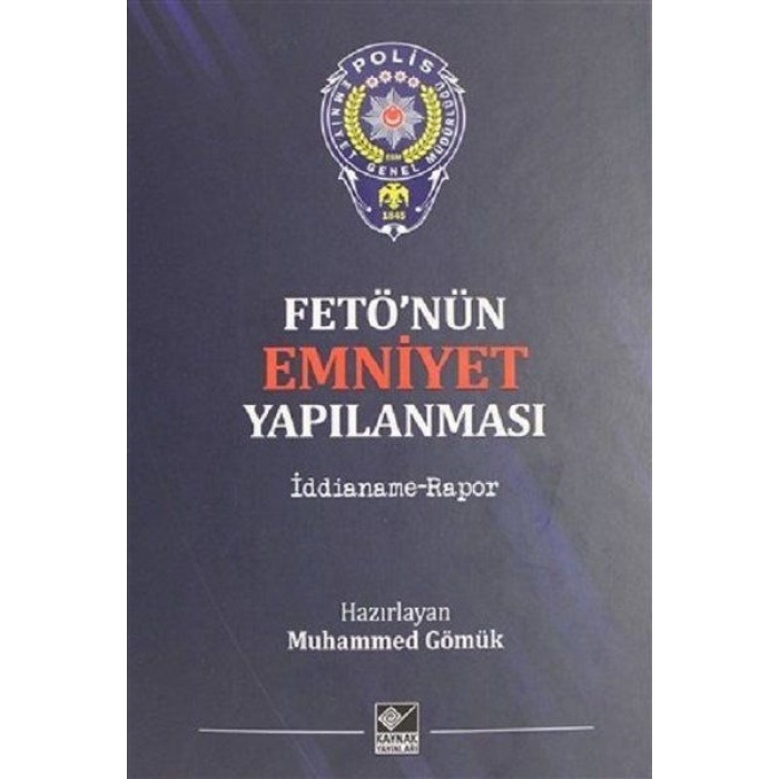 Fetönün Emniyet Yapılanması