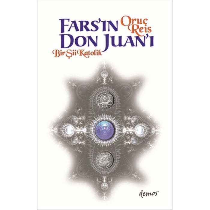 Farsın Don Juanı  Bir Şii Katolik