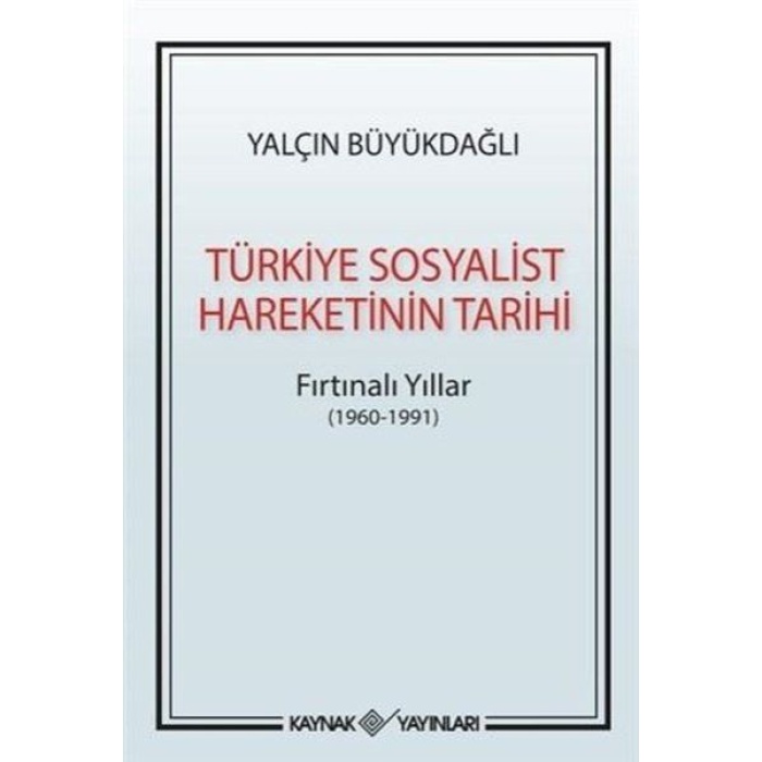 Türkiye Sosyalist Hareketinin Tarihi