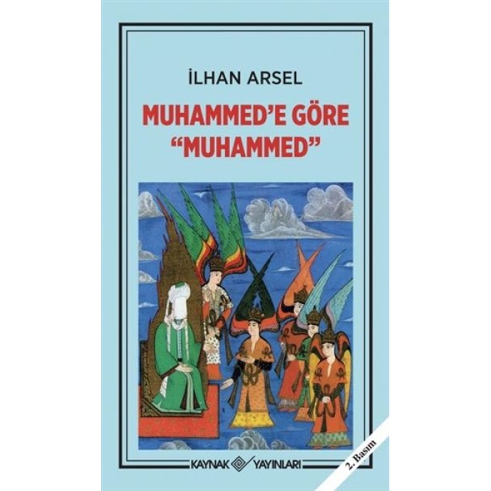 Muhammed’e Göre Muhammed