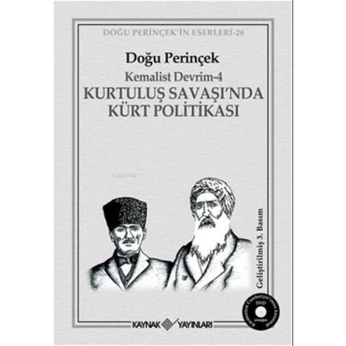 Kurtuluş Savaşı’nda Kürt Politikası