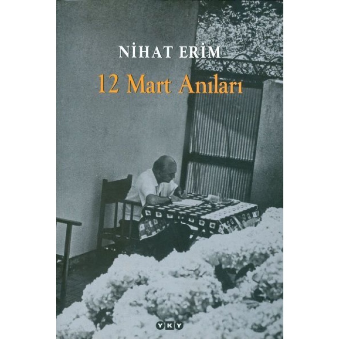 Nihat Erim - 12 Mart Arı