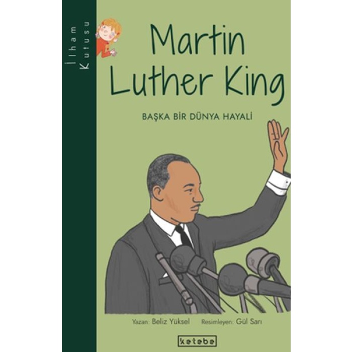 İlham Kutusu-Martin Luther King