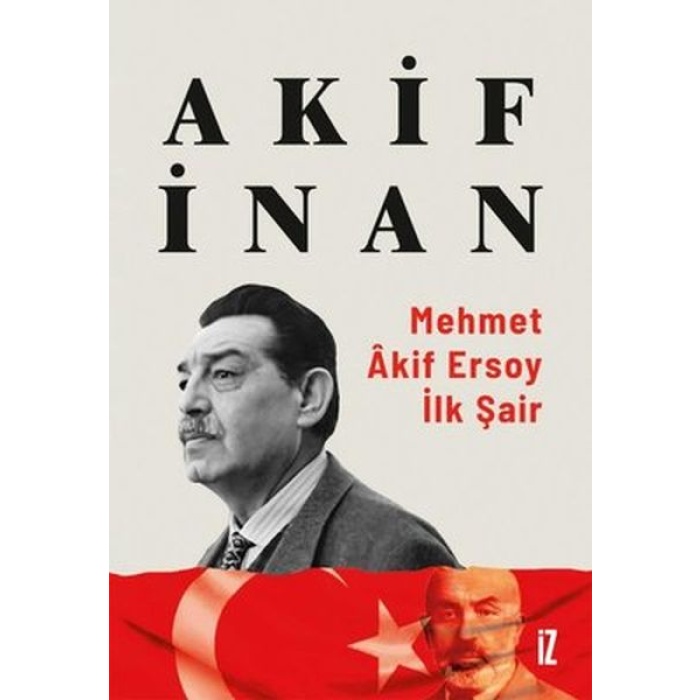 Mehmet Akif Ersoy: İlk Şair